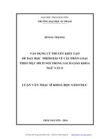Vận dụng lí thuyết kiến tạo để dạy học nhóm bài về câu phân loại theo mục đích nói trong SGK Ngữ văn 8 (LV thạc sĩ)