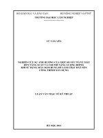Nghiên cứu sự ảnh hưởng của một số yếu tố về máy đến năng suất và chi phí năng lượng riêng khi sử dụng máy đầm rung để làm chặt đất nền công trình xây dựng 