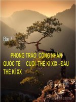 Bài 7. Phong trào công nhân quốc tế cuối thế kỉ XIX - đầu thế kỉ XX