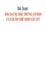 Bài 53. Các đặc trưng cơ bản của quần thể (tiếp theo)