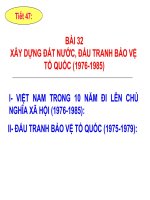 Bài 32. Xây dựng đất nước, đấu tranh bảo vệ Tổ quốc (1976 - 1985)