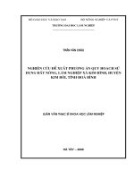 Nghiên cứu đề xuất phương án quy hoạch sử dụng đất nông, lâm nghiệp xã kim bình, huyện kim bôi, tỉnh hòa bình 