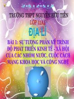 Bài 1. Sự tương phản về trình độ phát triển kinh tế - xã hội của các nhóm nước. Cuộc cách mạng khoa học và công nghệ hiện đại