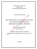 Hoàn thiện công tác quản lý đầu tư công từ nguồn ngân sách nhà nước trên địa bàn tỉnh thừa thiên huế 