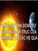 Bài 7. Sự vận động tự quay quanh trục của Trái Đất và các hệ quả