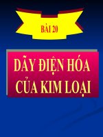 Bài 18. Tính chất của kim loại. Dãy điện hóa của kim loại