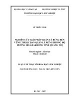 Nghiên cứu giải pháp quản lý rừng bền vững thuộc ban quản lý rừng phòng hộ hướng hóa   đakrông tỉnh quảng trị 