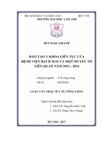 Đào tạo y khoa liên tục của bệnh viện bạch mai và một số yếu tố liên quan năm 2012   2016 