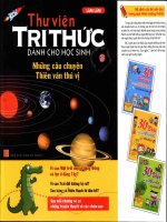 Thư viện tri thức dành cho học sinh những câu chuyện thiên văn thú vị   t2 