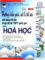 Hướng dẫn giải, xử lí tối ưu các dạng bài tập trong đề thi THPT quốc gia môn hóa học   t1 