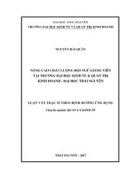 Nâng cao chất lượng đội ngũ giảng viên tại trường Đại học Kinh tế và Quản trị kinh doanh  Đại học Thái Nguyên (LV thạc sĩ)