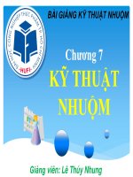 CHUONG 7   kỹ thuật nhuộm 