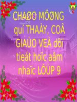 Tiết 14. Ôn TĐN: TĐN số 4. ANTT: Một số ca khúc mang âm hưởng dân ca