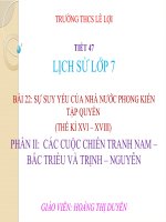 Bài 22. Sự suy yếu của nhà nước phong kiến tập quyền (thế kỉ XVI - XVIII)