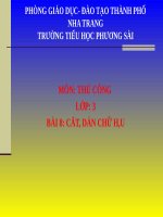 Bài 7. Cắt, dán chữ H, U