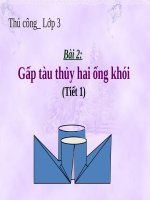 Bài 1. Gấp tàu thủy hai ống khói