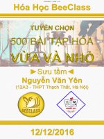Tuyển chọn 500 bài tập hóa học vừa và nhỏ   nguyễn văn yên 