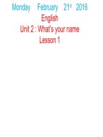 Unit 2: What is your name?