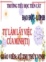 Bài 3. Tự làm lấy việc của mình