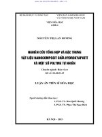 LUẬN án TS NGHIÊN cứu TỔNG hợp vμ đặc TRƯNG vật LIỆU NANOCOMPOSIT GIỮA HYDROXYAPATIT vμ một số POLYME tự NHIÊN 