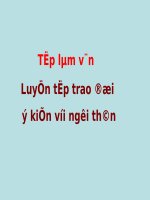 Tuần 9-11. Luyện tập trao đổi ý kiến với người thân