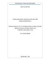 GIÁO dục PHÁP LUẬT và vấn đề KHAI THÁC, sử DỤNG tài LIỆU TRONG GIẢNG dạy GIÁO dục PHÁP LUẬT ở TRƯỜNG TRUNG học cơ sở 
