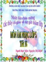 Tiết 32. Học bài hát do địa phương tự chọn