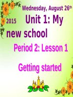 Unit 01. My new school. Lesson 1. Getting started