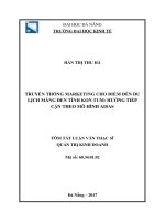 Truyền thông marketing cho điểm đến du lịch măng đen tỉnh kon tum hướng tiếp cận theo mô hình AISAS (tt) 