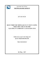 Hoàn thiện hệ thống quản lý chất lượng theo tiêu chuẩn ISO 9001 tại công ty TNHH MTV cao su kon tum (tt) 