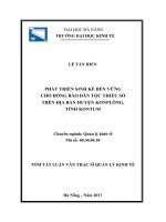 Phát triển sinh kế bền vững cho đồng bào dân tộc thiểu số trên địa bàn huyện konplông, tỉnh kon tum (tt) 