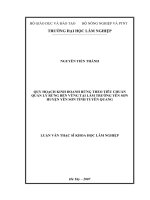 Quy hoạch kinh doanh rừng theo tiêu chuẩn quản lý rừng bền vững tại lâm trường yên sơn huyện yên sơn tỉnh tuyên quang 