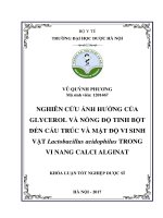 Nghiên cứu ảnh hưởng của glycerol và nồng độ tinh bột đến cấu trúc và mật độ vi sinh vật lactobacillus acidophillus trong vi nang calci alginat 