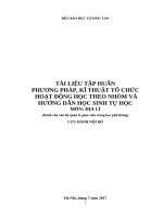 Tài liệu tập huấn Phương pháp Kỹ thuật tổ chức hoạt động học va hướng dẫn HS tự học  môn Địa lí 2017