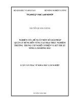 Nghiên cứu, đề xuất một số giải pháp quản lý rừng bền vững tại trại thực nghiệm trường trung cấp nghề cơ điện và kỹ thuật nông lâm đông bắc 