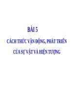 Bài 5. Cách thức vận động, phát triển của sự vật và hiện tượng