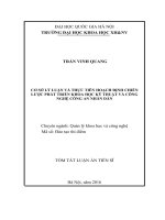 Cơ sở lý luận và thực tiễn hoạch định chiến lược phát triển khoa học kỹ thuật và công nghệ công an nhân dân (tt) 