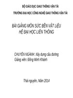 BÀI GIẢNG SỨC BỀN VẬT LIỆU ĐẠI HỌC LIÊN THÔNG