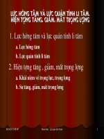 Bài 22. Lực hướng tâm và lực quán tính li tâm. Hiện tượng tăng, giảm, mất trọng lượng