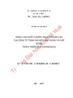 NÂNG CAO CHẤT LƯỢNG NGUỒN NHÂN lực tại CÔNG TY TRÁCH NHIỆM hữu hạn NHÀ nước một THÀNH VIÊN xây DỰNG và cấp nước THỪA THIÊN HUẾ 