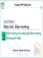 Bài 3. Điện trường và cường độ điện trường. Đường sức điện