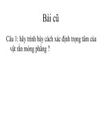 Bài 18. Cân bằng của một vật có trục quay cố định. Momen lực