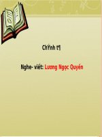 Tuần 2. Nghe-viết: Lương Ngọc Quyến