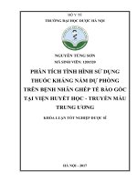 Phân tích tình hình sử dụng thuốc kháng nấm dự phòng trên bệnh nhân ghép tế bào gốc tại bệnh viện huyết học truyền máu trung ương 