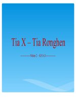 Bài 41. Tia X. Thuyết điện từ ánh sáng. Thang sóng điện từ