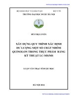 XÂY DỰNG QUY TRÌNH xác ĐỊNH dư LƯỢNG một số CHẤT NHÓM QUINOLON TRONG THỰC PHẨM BẰNG kỹ THUẬT LC MSMS 