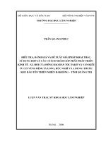 Điều tra, đánh giá và đề xuất giải pháp khai thác, sử dụng hợp lý cây có ích nhằm góp phần phát triển kinh tế   xã hội của đồng bào dân tộc pakô và vân kiều ở 3 xã cùng đệm thuộc khu bảo tồn thiên nhiên 