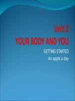 Unit 02. Your Body and You. Lesson 1. Getting started