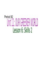 Unit 11. Our greener world. Lesson 6. Skills 2
