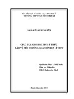 Giáo dục cho học sinh ý thức bảo vệ môi trường qua môn địa lí THPT 